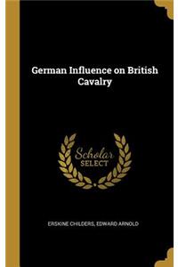 German Influence on British Cavalry