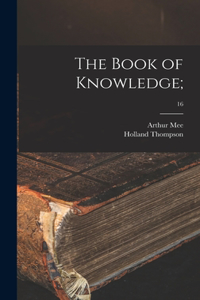 The Book of Knowledge;; 16