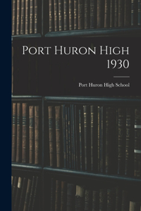 Port Huron High 1930