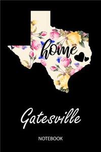 Home - Gatesville - Notebook