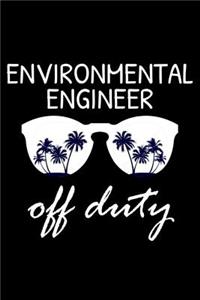 Environmental Engineer Off Duty