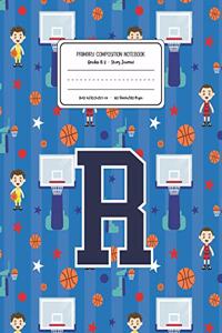 Primary Composition Notebook Grades K-2 Story Journal R