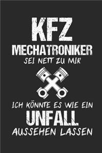 Kfz Mechatroniker Sei Nett Zu Mir Ich Könnte Es Wie Ein Unfall Aussehen Lassen