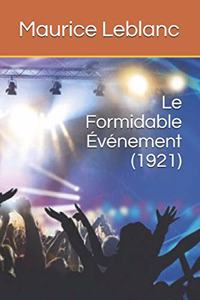 Le Formidable Événement (1921)