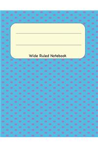 Wide Ruled Notebook