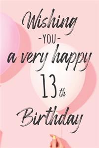 Wishing you a very happy 13th Birthday