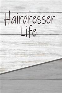 Hairdresser Life