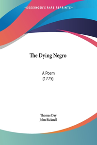 The Dying Negro