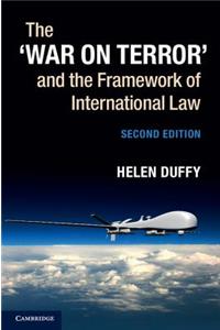 'War on Terror' and the Framework of International Law
