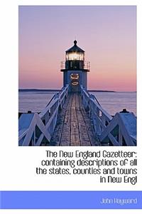 The New England Gazetteer