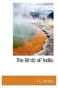 The Birds of India.