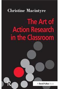 Art of Action Research in the Classroom