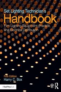 Set Lighting Technician's Handbook