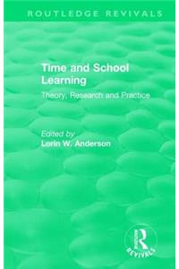 Time and School Learning (1984)