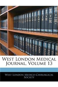 West London Medical Journal, Volume 13