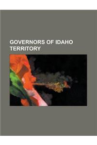 Governors of Idaho Territory
