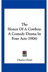 The Honor of a Cowboy