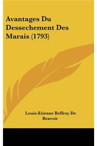 Avantages Du Dessechement Des Marais (1793)
