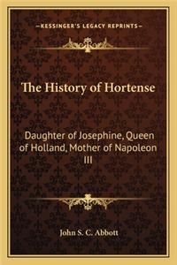 History of Hortense