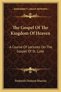 Gospel of the Kingdom of Heaven