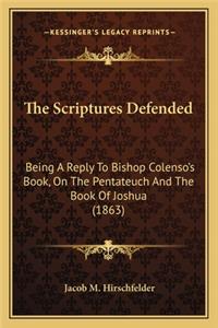 Scriptures Defended