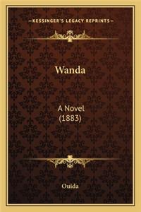 Wanda Wanda: A Novel (1883) a Novel (1883)