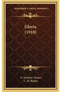 Gloria (1910)