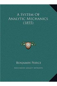 A System Of Analytic Mechanics (1855)