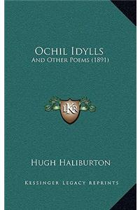 Ochil Idylls: And Other Poems (1891)