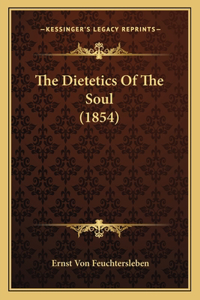 Dietetics of the Soul (1854)