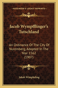 Jacob Wympfflinger's Tutschland