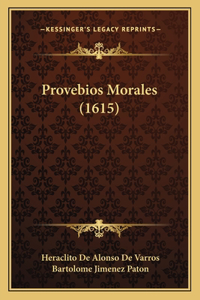 Provebios Morales (1615)