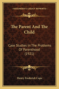 The Parent And The Child