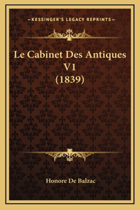 Le Cabinet Des Antiques V1 (1839)