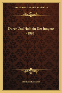 Durer Und Holbein Der Jungere (1895)
