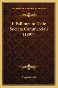 Fallimento Delle Societa Commerciali (1897)