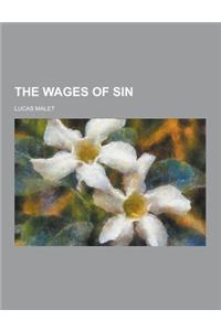 The Wages of Sin