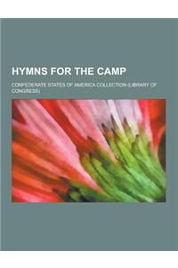 Hymns for the Camp