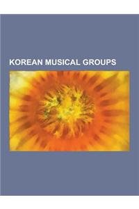 Korean Musical Groups