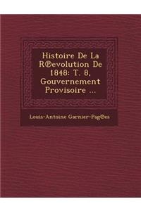 Histoire de La R Evolution de 1848