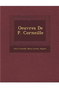Oeuvres de P. Corneille