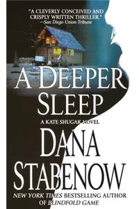 Deeper Sleep