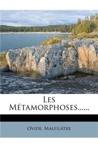 Les Métamorphoses......