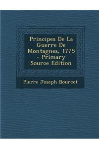 Principes de la Guerre de Montagnes, 1775