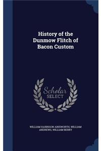 History of the Dunmow Flitch of Bacon Custom