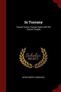 In Tuscany