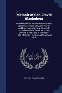Memoir of Gen. David Blackshear
