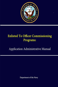 Enlisted To Officer Commissioning Programs