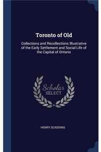 Toronto of Old