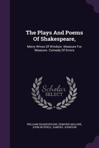 The Plays And Poems Of Shakespeare,
